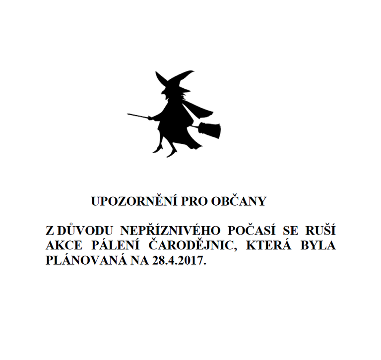 UPOZORNĚNÍ NA ZRUŠENÍ AKCE PÁLENÍ ČARODĚJNIC